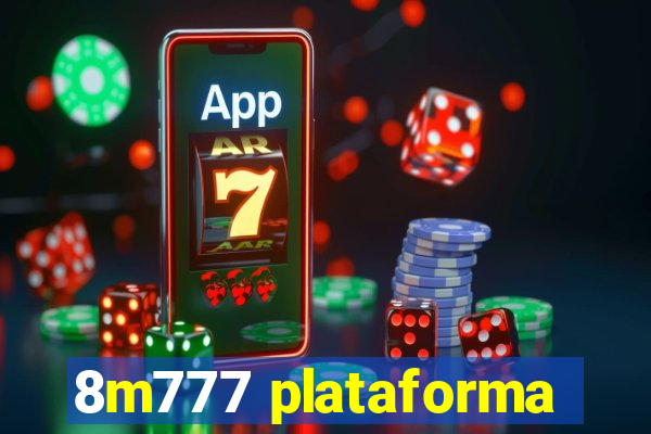 8m777 plataforma